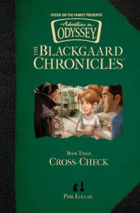 The Blackgaard Chronicles by Adventures in Odyssey