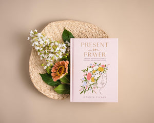 Present In Prayer by Jennifer Tucker