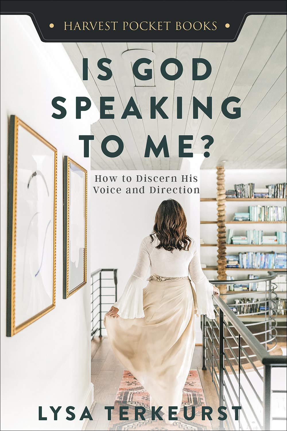 Is God Speaking to Me?: How to Discern His Voice and Direction