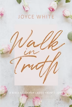 Walk in Truth