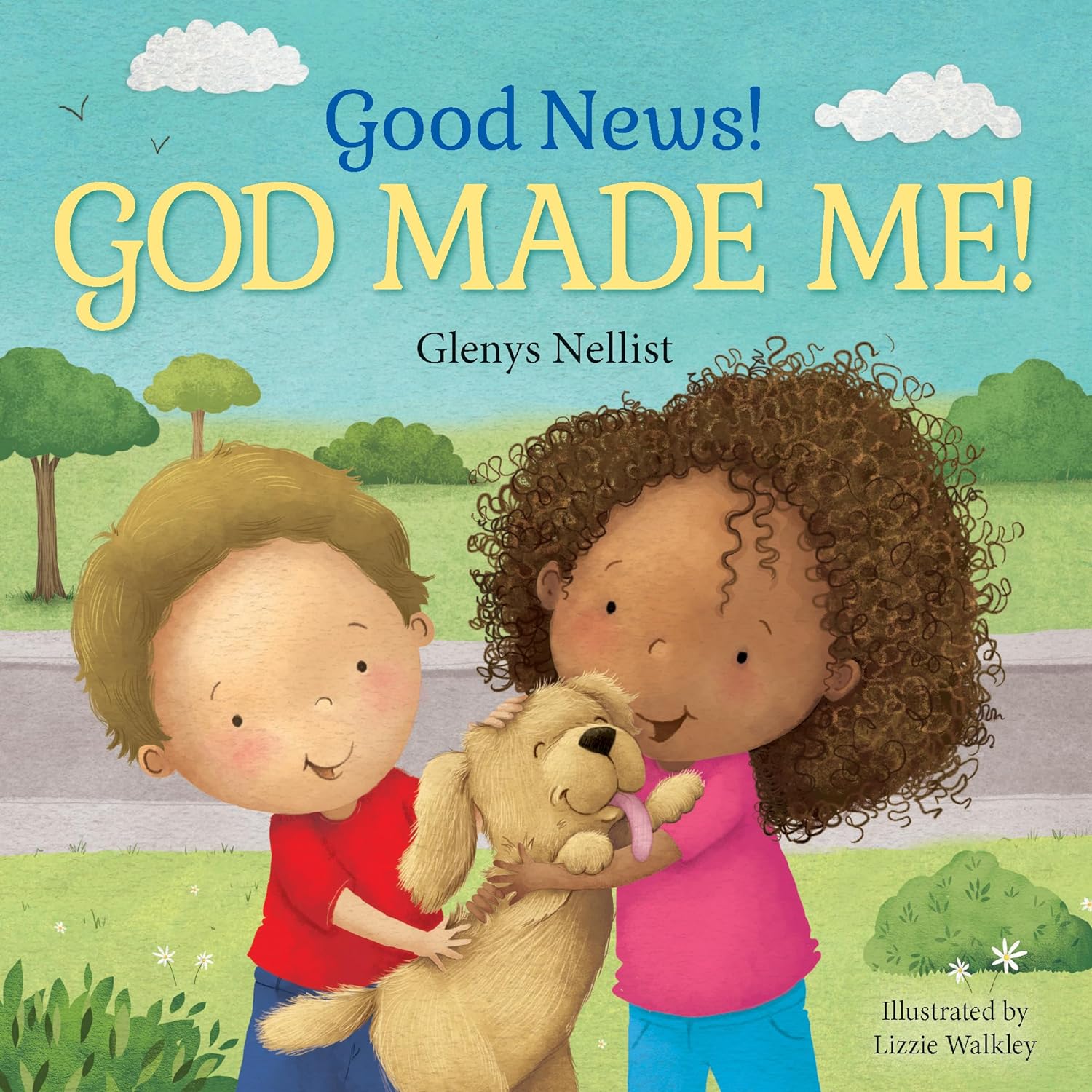 Good News! God Made Me!