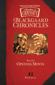 The Blackgaard Chronicles by Adventures in Odyssey
