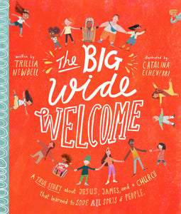 The Big Wide Welcome Storybook