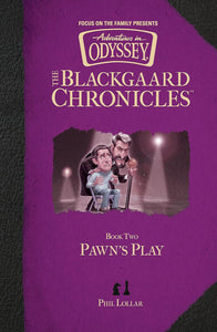 The Blackgaard Chronicles by Adventures in Odyssey