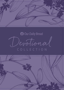 Our Daily Bread Devotional Collection (2019, Iris Purple)