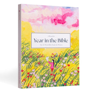 A Beautiful Year in the Bible: The 52- Week Bible Study for Women