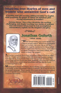 CHRISTIAN HEROES: THEN & NOW Jonathan Goforth: An Open Door in China