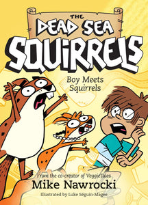 Boy Meets Squirrels (Book 2)