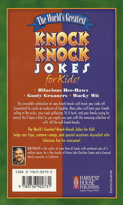 World’s Greatest Knock- Knock Jokes for Kids