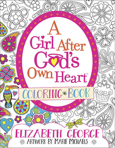 A Girl After God’s Own Heart® Coloring Book