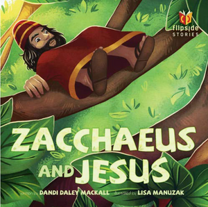 Zacchaeus and Jesus (Flipside Stories)