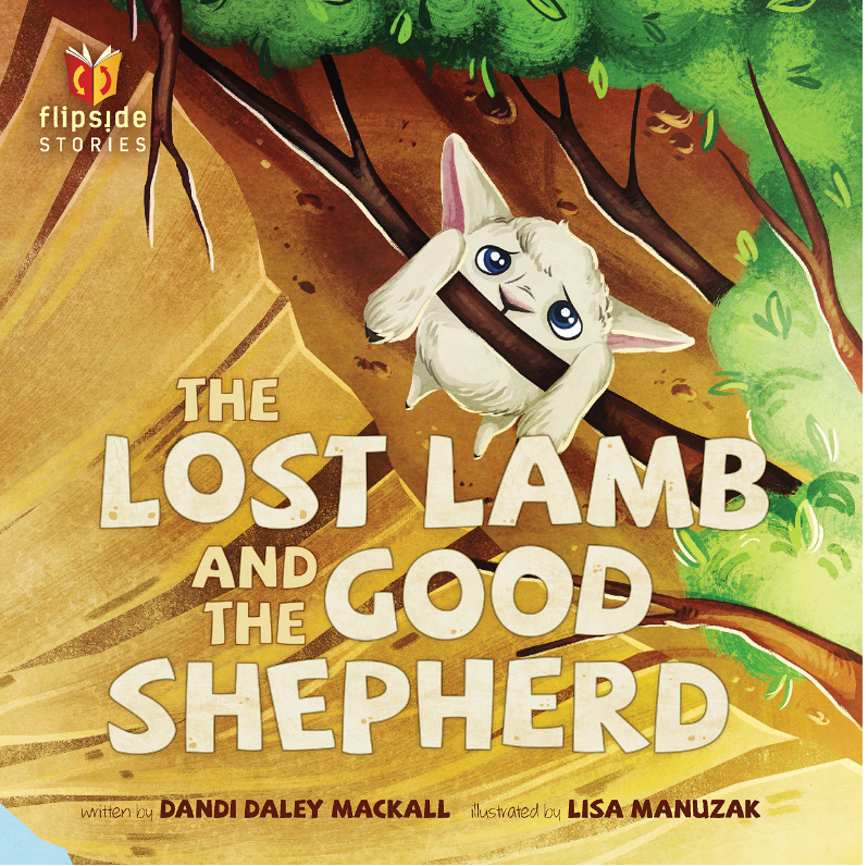 The Lost Lamb and the Good Shepherd (Flipside Stories)