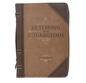 Be Strong and Courageous Portfolio Design Faux Leather Classic Bible Cover - Joshua 1:9 (LARGE)