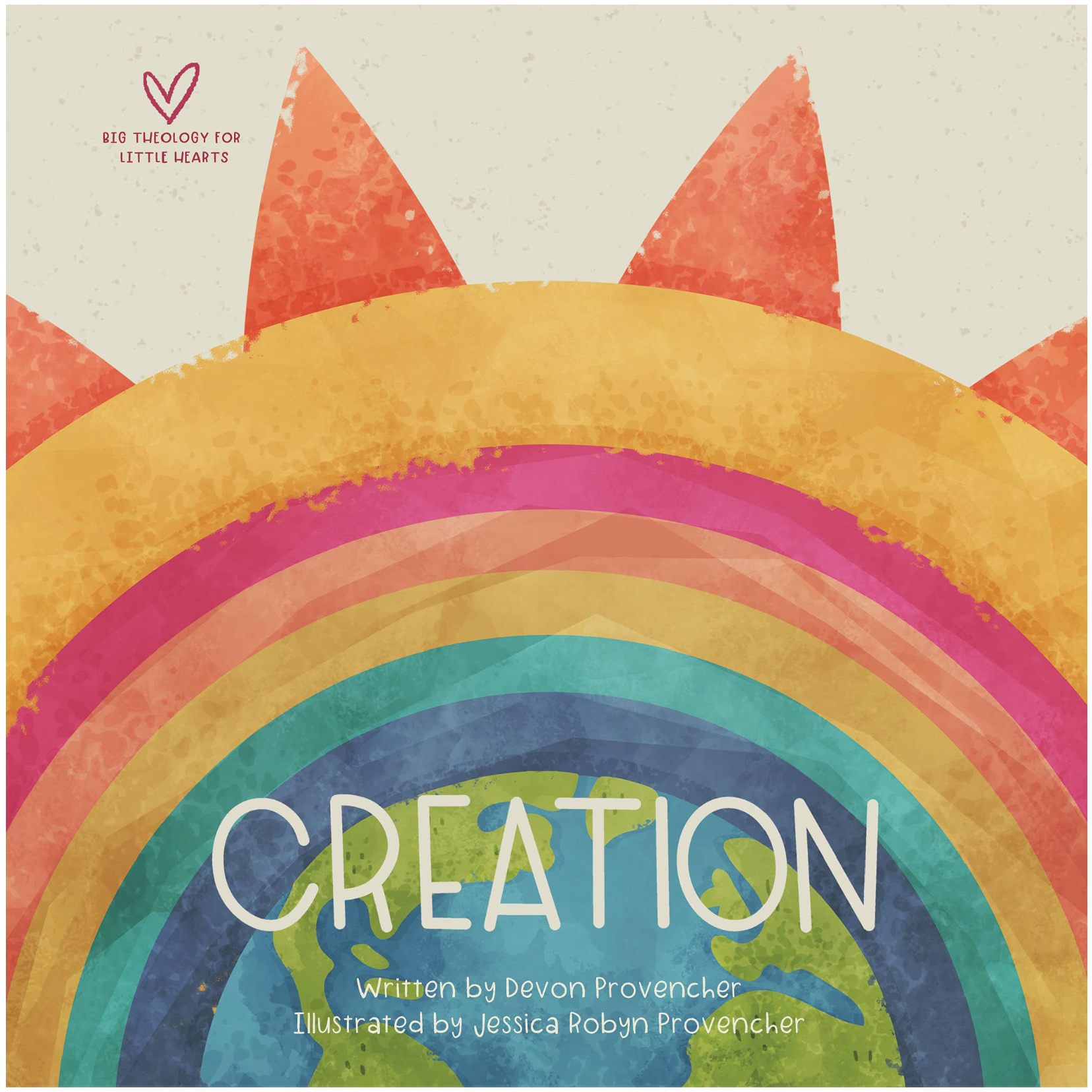 Creation (Big Theology for Little Hearts)