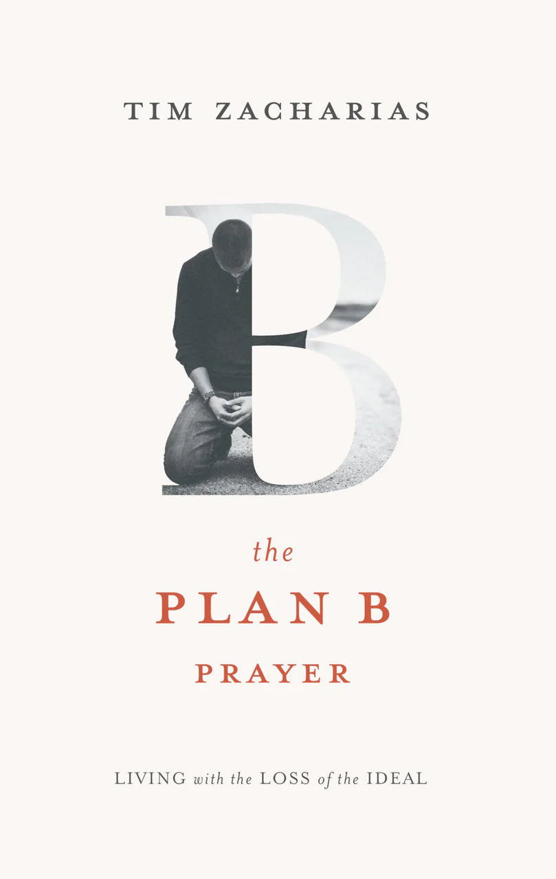 The Plan B Prayer