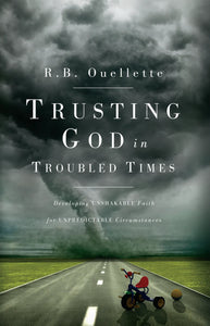 Trusting God in Troubled Times