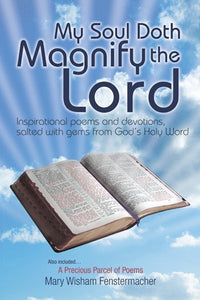 My Soul Doth Magnify the Lord