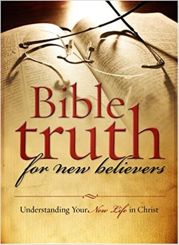 Bible Truth for New Believers